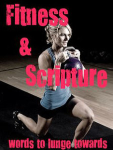 fitness and scripture